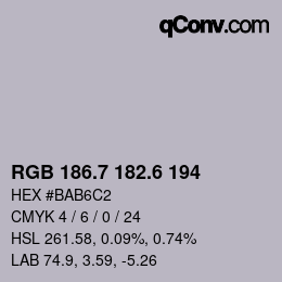 カラーコード: RGB 186.7 182.6 194 | qconv.com