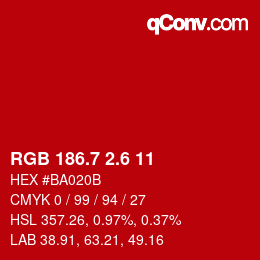 カラーコード: RGB 186.7 2.6 11 | qconv.com