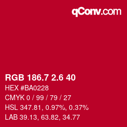 カラーコード: RGB 186.7 2.6 40 | qconv.com