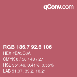 カラーコード: RGB 186.7 92.6 106 | qconv.com