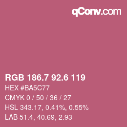 カラーコード: RGB 186.7 92.6 119 | qconv.com