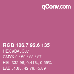 カラーコード: RGB 186.7 92.6 135 | qconv.com