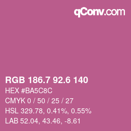 カラーコード: RGB 186.7 92.6 140 | qconv.com