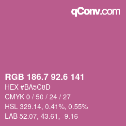 カラーコード: RGB 186.7 92.6 141 | qconv.com