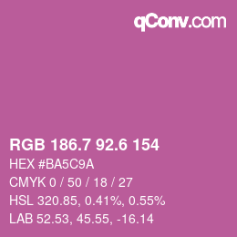 カラーコード: RGB 186.7 92.6 154 | qconv.com