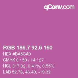 カラーコード: RGB 186.7 92.6 160 | qconv.com