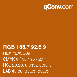 カラーコード: RGB 186.7 92.6 9 | qconv.com