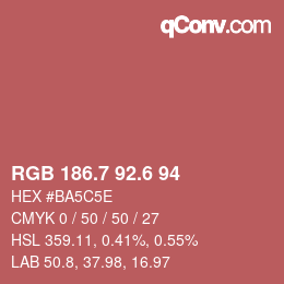 カラーコード: RGB 186.7 92.6 94 | qconv.com