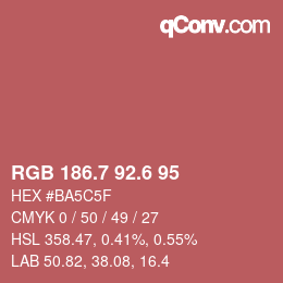 カラーコード: RGB 186.7 92.6 95 | qconv.com