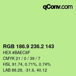 カラーコード: RGB 186.9 236.2 143 | qconv.com