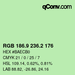 カラーコード: RGB 186.9 236.2 176 | qconv.com