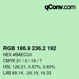 カラーコード: RGB 186.9 236.2 192 | qconv.com