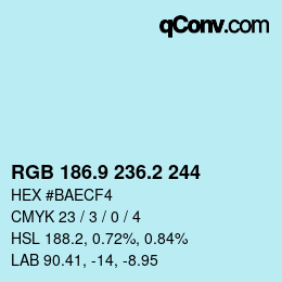 Color code: RGB 186.9 236.2 244 | qconv.com