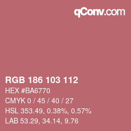 カラーコード: RGB 186 103 112 | qconv.com
