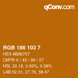 Color code: RGB 186 103 7 | qconv.com