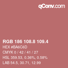カラーコード: RGB 186 108.8 109.4 | qconv.com