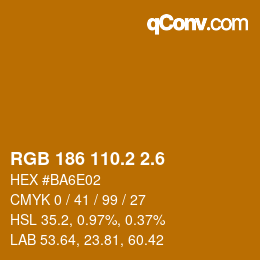 カラーコード: RGB 186 110.2 2.6 | qconv.com
