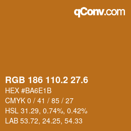 カラーコード: RGB 186 110.2 27.6 | qconv.com