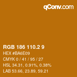 カラーコード: RGB 186 110.2 9 | qconv.com