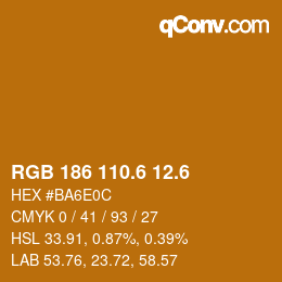 カラーコード: RGB 186 110.6 12.6 | qconv.com
