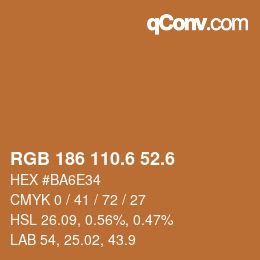 カラーコード: RGB 186 110.6 52.6 | qconv.com