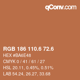 カラーコード: RGB 186 110.6 72.6 | qconv.com