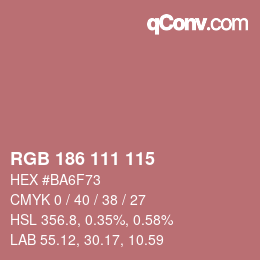 Color code: RGB 186 111 115 | qconv.com