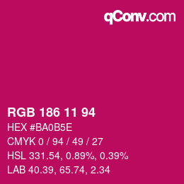 Color code: RGB 186 11 94 | qconv.com