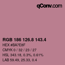 カラーコード: RGB 186 126.8 143.4 | qconv.com