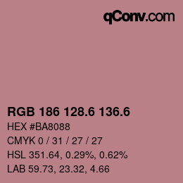 カラーコード: RGB 186 128.6 136.6 | qconv.com