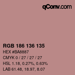 Color code: RGB 186 136 135 | qconv.com