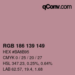 Color code: RGB 186 139 149 | qconv.com