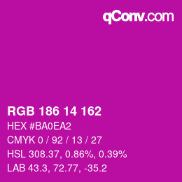 Color code: RGB 186 14 162 | qconv.com