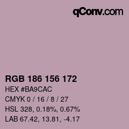 Color code: RGB 186 156 172 | qconv.com