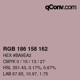 Color code: RGB 186 158 162 | qconv.com