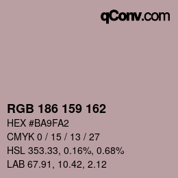 Color code: RGB 186 159 162 | qconv.com