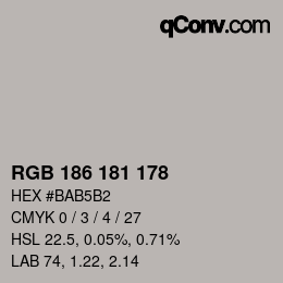 Color code: RGB 186 181 178 | qconv.com