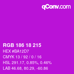 Color code: RGB 186 18 215 | qconv.com