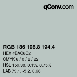 カラーコード: RGB 186 198.8 194.4 | qconv.com