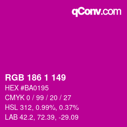 Color code: RGB 186 1 149 | qconv.com
