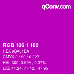 Color code: RGB 186 1 186 | qconv.com