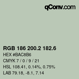 カラーコード: RGB 186 200.2 182.6 | qconv.com