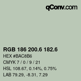 カラーコード: RGB 186 200.6 182.6 | qconv.com
