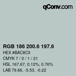 カラーコード: RGB 186 200.6 197.6 | qconv.com