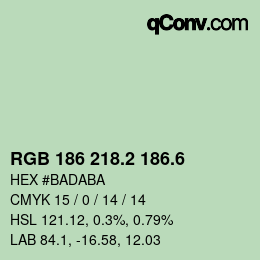 カラーコード: RGB 186 218.2 186.6 | qconv.com