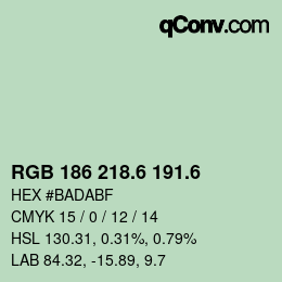 カラーコード: RGB 186 218.6 191.6 | qconv.com