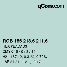 カラーコード: RGB 186 218.6 211.6 | qconv.com