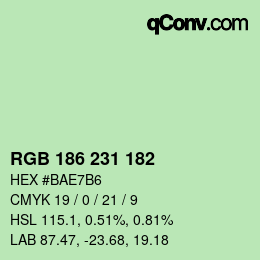 Color code: RGB 186 231 182 | qconv.com