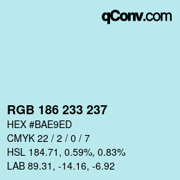 Color code: RGB 186 233 237 | qconv.com
