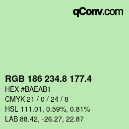 カラーコード: RGB 186 234.8 177.4 | qconv.com